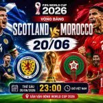 Scotland vs Morocco 20/06 tại World Cup 2026