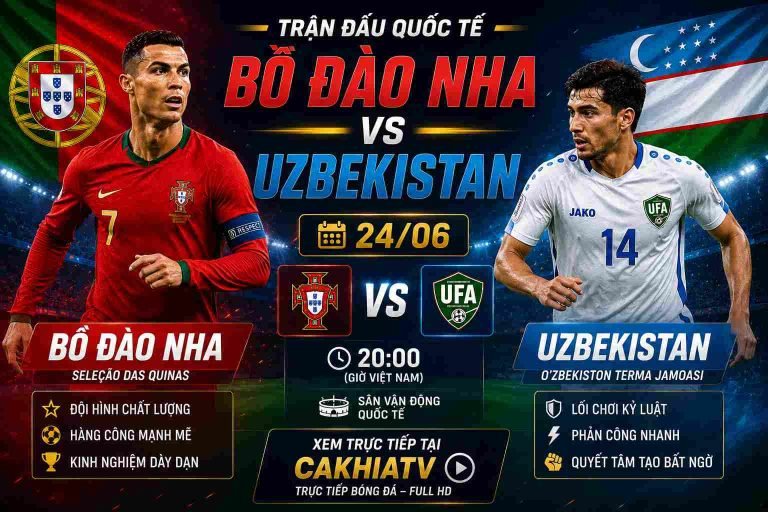Trận Bồ Đào Nha vs Uzbekistan 24/06